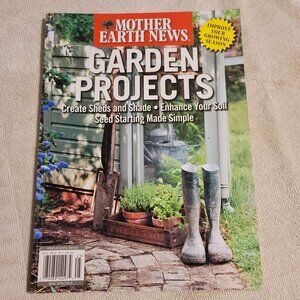 M229. Mother Earth News Garden Projects Magazine